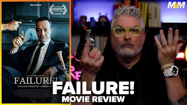 Failure Movie (2023  Film), Failure Movie (2023  Film) summary, Failure Movie (2023  Film) plot, Failure Movie (2023  Film) production, Failure Movie (2023  Film) reviews, Failure Movie detail (2023  Film)
