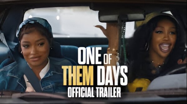 One of Them Days full movie, One of Them Days movie review, One of Them Days movie storyline, One of Them Days movie pot, One of Them Days production, One of Them Days movies Summary